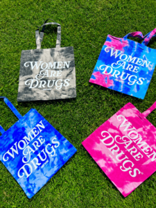 Women Are Drugs® (WH) | Tie-Dyed Canvas Bag