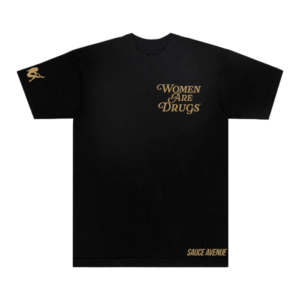 Women Are Drugs (Caramel) | Heavyweight Black Tee