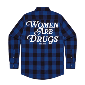 Women Are Drugs (WH) | Royal Blue Flannel Shirt